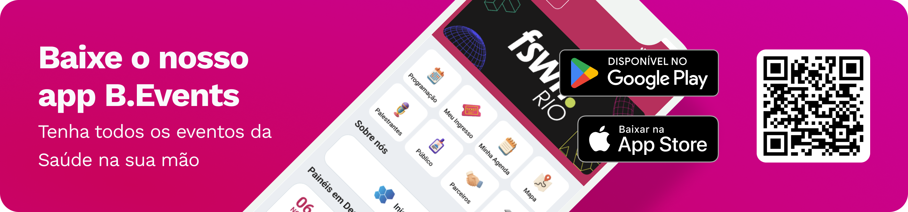 Baixe o nosso app B.Events