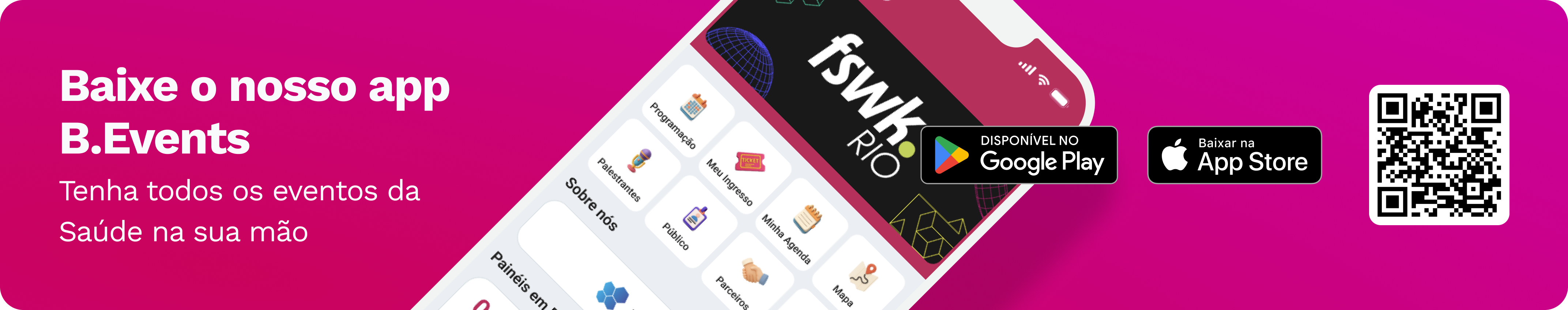 Baixe o nosso app B.Events